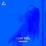 cover: Agguiar - I Can Feel (Radio Edit)