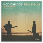 cover: Stick Figure|Jack Johnson - Home