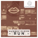 cover: Audrey Floyd - Run