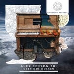 cover: Alex Jenson Jr. - Uber Den Wolken