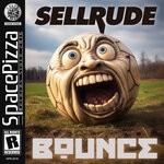 cover: SellRude - Bounce