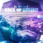 cover: Dj Bocha - Edge Of Heaven