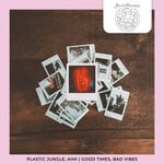 cover: Aimi|Plastic Jungle - Good Times, Bad Vibes