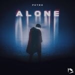 cover: PETRO - Alone