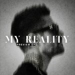 cover: Rafael Cerato - My Reality (Preview EP)