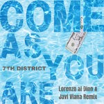 cover: 7th District - Come As You Are