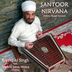 cover: Dheeraj Sahai-Mishra|Kiranpal Singh - Santoor Nirvana (Abbey Road Session)