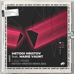 cover: Marie Vaunt|Metodi Hristov - I Am Free (Metodi Hristov Remix 2024)