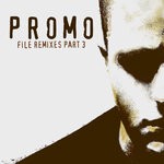 cover: Promo - Files Remixes Part 3