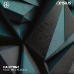 cover: Halftone - Hold Me / Aurora