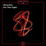 cover: SilverFox - For The Fight