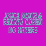 cover: Joyce Muniz|Renato Cohen - No Haters