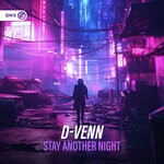 cover: D-Venn - Stay Another Night