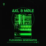 cover: AXL|MOLE - FLEXANIMA GENERANTIS