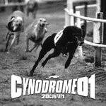 cover: Various - CYNODROME, Vol 01