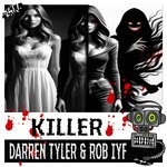 cover: Darren Tyler|Rob IYF|24|7 Hardcore - Killer