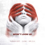 cover: FURKAN SERT|GLOW|Mr Gun - Won't Look Up