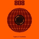 cover: Tujamo|YouNotUs - 808