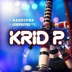 cover: Krid P - Bagpipes / Connected Pt. 1