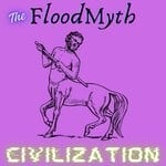 cover: The FloodMyth - Civilization