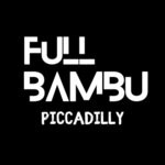 cover: Full Bambu - Piccadilly