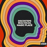 cover: Discosteps|Beau Soleil - Magic Place (Extended Mix)