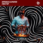 cover: Hypedelic|Spekter - Fire It Up