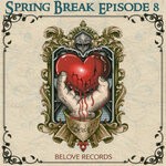 cover: Various - Spring Break Episode 8