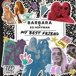 cover: BARBARA|Ed Hoffman - My Best Friend (Extended Mix)