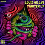 cover: Louis Millne - TIGHTEN UP