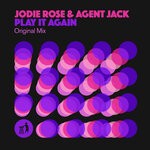 cover: Agent Jack|Jodie Rose - Play It Again