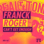 cover: Franck Roger - Can't Get Enough