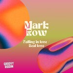 cover: Mark Row - Falling In Love / Real Love