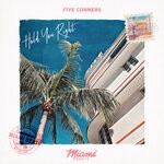 cover: Five Corners - Hold You Right