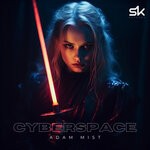 cover: Adam Mist - Cyber Space