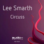 cover: Lee Smarth - Circuss