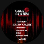 cover: Hakkon - Matrix Failure