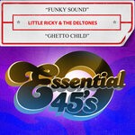 cover: Little Ricky & The Deltones - Funky Sound / Ghetto Child