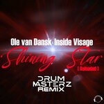 cover: Inside Visage|Ole van Dansk - Shining Star (Reloaded - Drummasterz Remix)