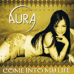 cover: Aura - Come Into My Life