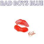 cover: Bad Boys Blue - Kiss