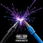 cover: Axel Boy - Powerlines EP