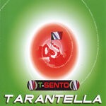 cover: T-Sento - Tarantella