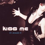 cover: DJ Jacques O. - Kiss Me