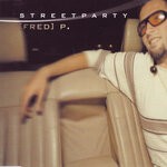 cover: Fred P. - Streetparty