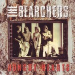 cover: The Searchers - Hungry Hearts