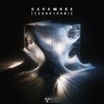 cover: Darkmode - Technotronic