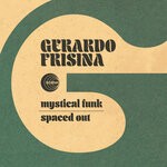 cover: Gerardo Frisina - Mystical Funk - Spaced Out