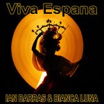 cover: Bianca Luna|Ian Barras - Viva Espana