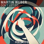 cover: Martin Weber - Don't Let Go